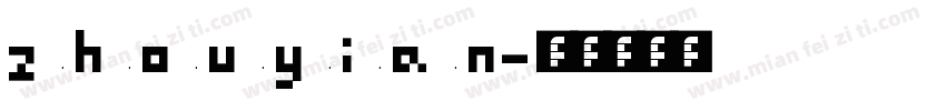 z h o u y i a n字体转换